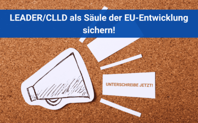 Petition unterschreiben – LEADER sichern!