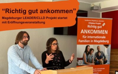 Eröffnungsveranstaltung: „Richtig gut ankommen für internationale Familien in Magdeburg“